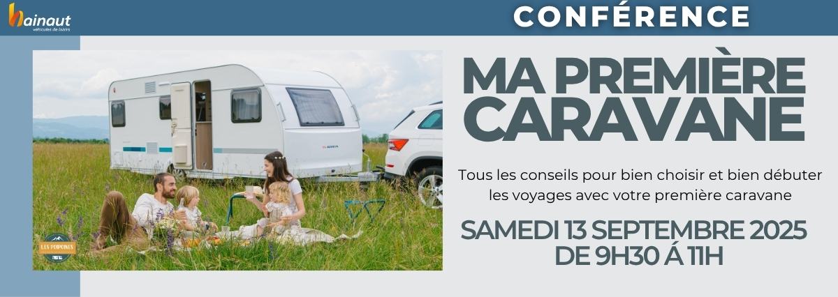 CONFÉRENCE "MA PREMIÈRE CARAVANE" du 13 SEPTEMBRE 2025