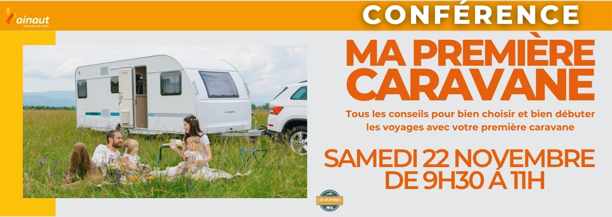 CONFÉRENCE "MA PREMIÈRE CARAVANE" du 22 NOVEMBRE 2025