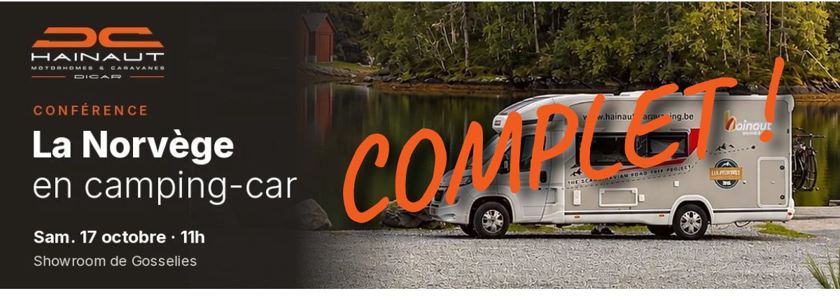 Conférence La Norvège en camping-car, samedi 17 octobre à 11h, showroom de Gosselies : complet